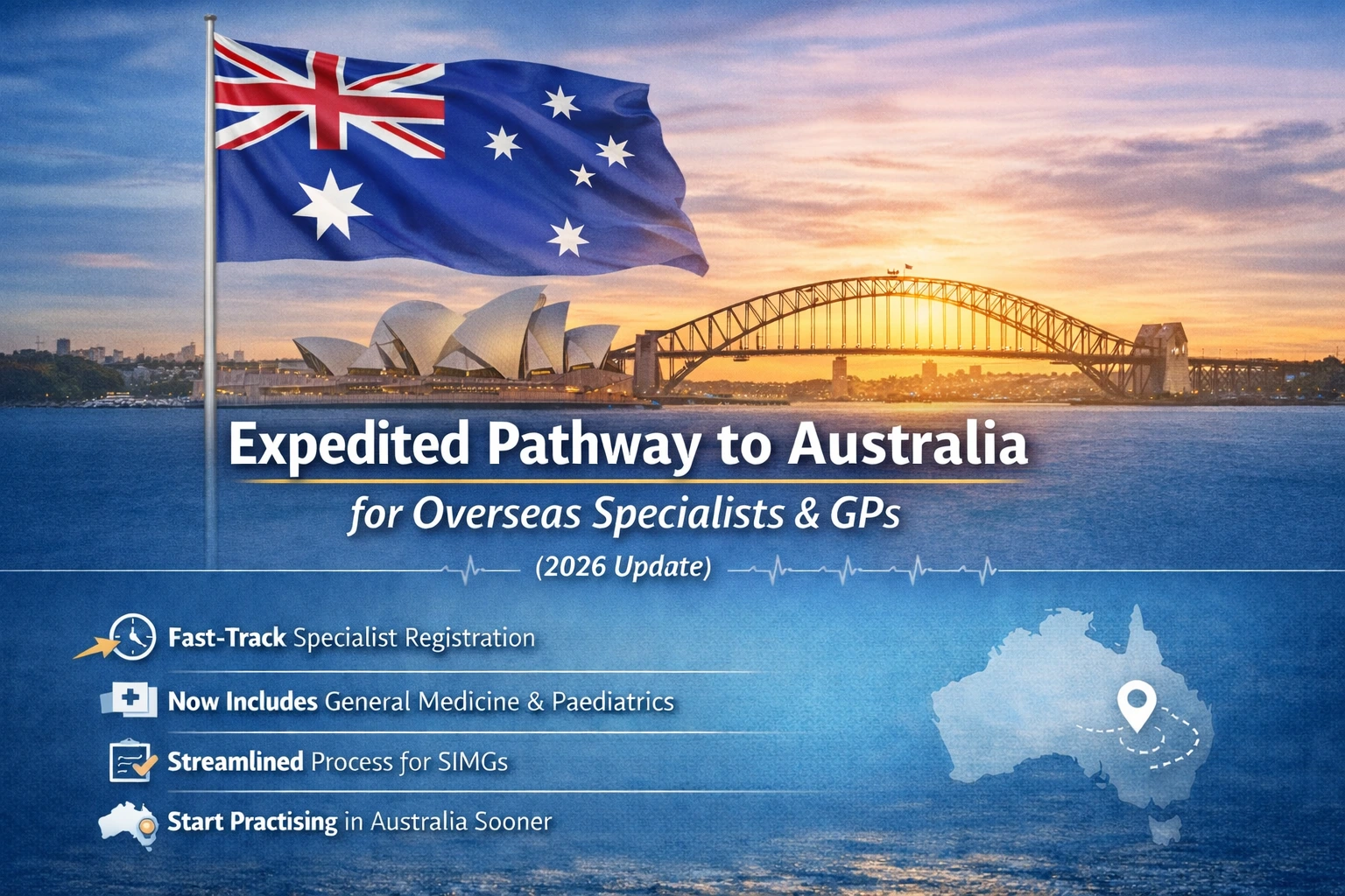 Expedited Pathway for Overseas GPs & Specialists — A Faster Route to Practise in Australia (2026 Update)